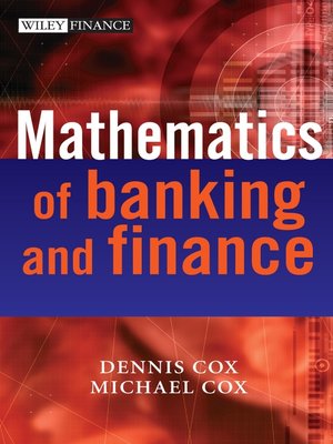cover image of The Mathematics of Banking and Finance